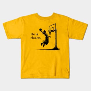 He is Rizzen Jesus Dunk Easter Blackwork Minimalist Kids T-Shirt